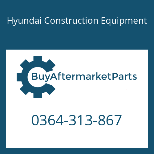 Hyundai Construction Equipment 0364-313-867 - O-RING