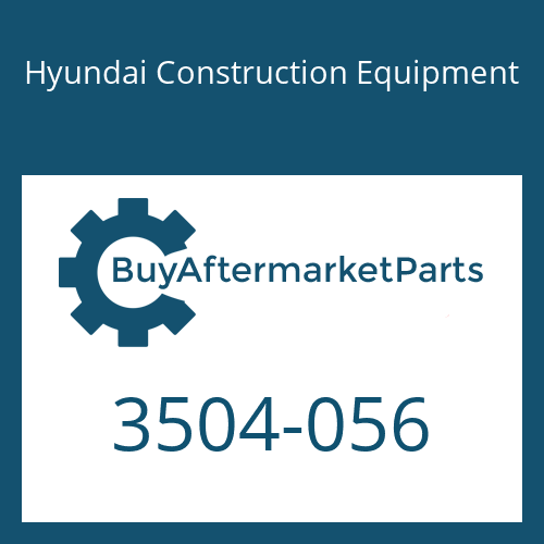 Hyundai Construction Equipment 3504-056 - COVER