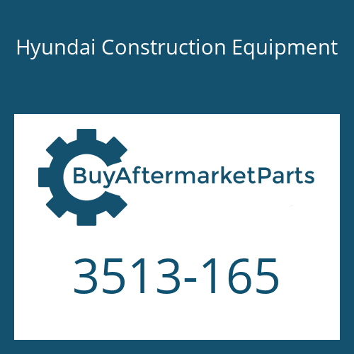 Hyundai Construction Equipment 3513-165 - CHECK