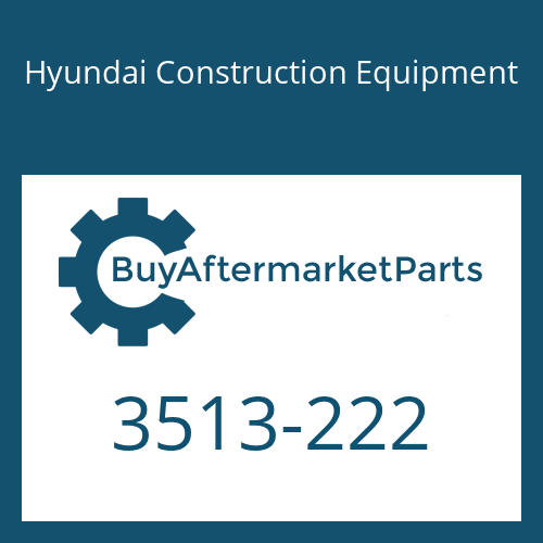 Hyundai Construction Equipment 3513-222 - VALVE-CHECK for Heavy Equipment