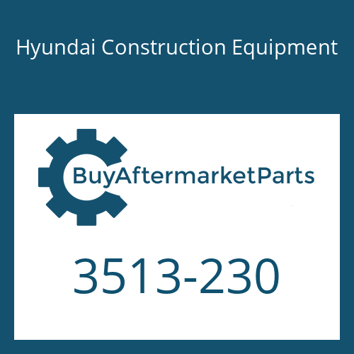 Hyundai Construction Equipment 3513-230 - POPPET for Heavy Equipment