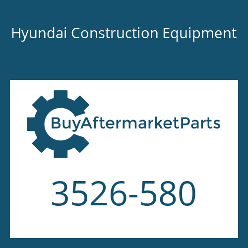 Hyundai Construction Equipment 3526-580 - CAP for Heavy Equipment