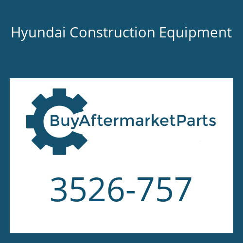 Hyundai Construction Equipment 3526-757 - CAP for Heavy Equipment