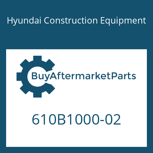 Hyundai Construction Equipment 610B1000-02 - T/REDUCTION