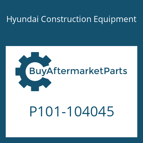 Hyundai Construction Equipment P101-104045 - CONNECTOR-LONG