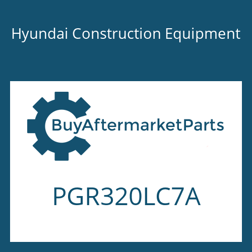 Hyundai Construction Equipment PGR320LC7A - PRUDUCT GUIDE