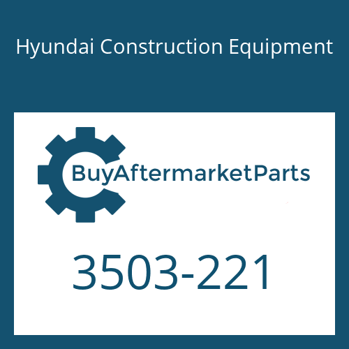 Hyundai Construction Equipment 3503-221 - COVER for Heavy Equipment