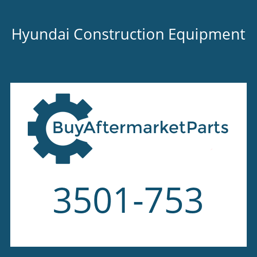 Hyundai Construction Equipment 3501-753 - Housing
