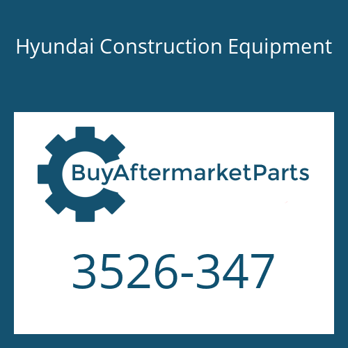 Hyundai Construction Equipment 3526-347 - Cap