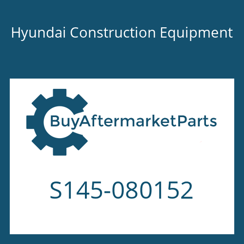 Hyundai Construction Equipment S145-080152 - BOLT-FLAT