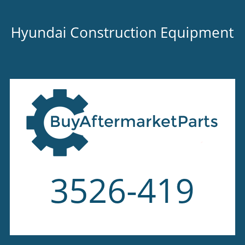 Hyundai Construction Equipment 3526-419 - CAP