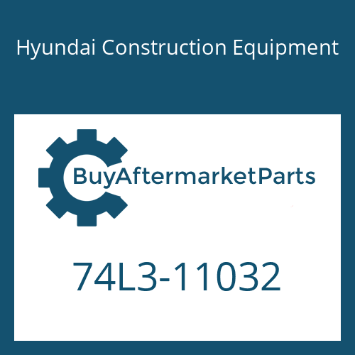 Hyundai Construction Equipment 74L3-11032 - BODY-HOOD