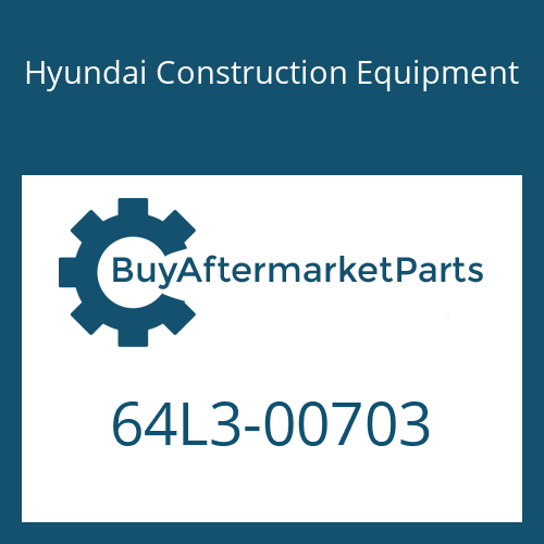 Hyundai Construction Equipment 64L3-00703 - BUCKET