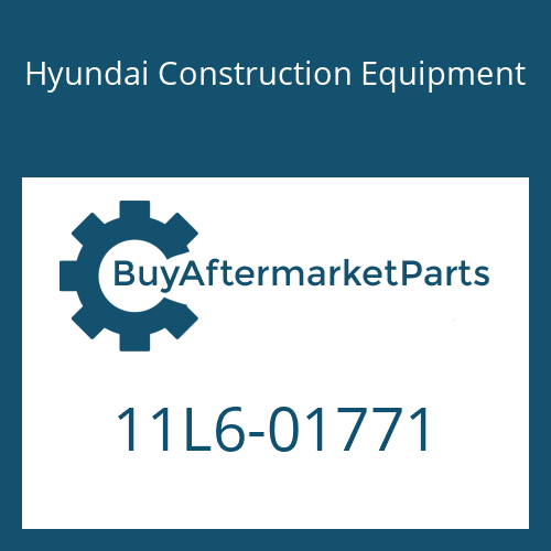 Hyundai Construction Equipment 11L6-01771 - PLATE