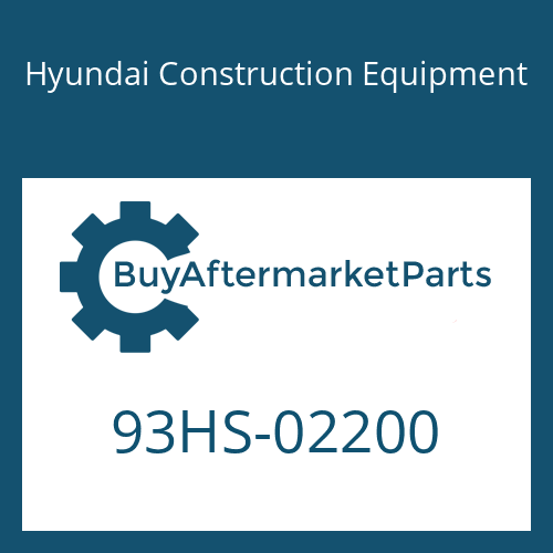 Hyundai Construction Equipment 93HS-02200 - Model Name for Heavy Equipment