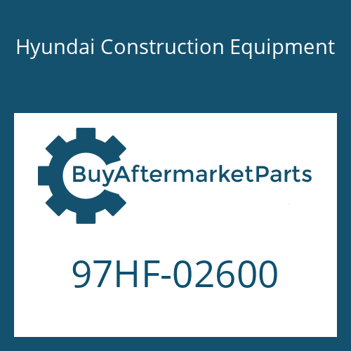 Hyundai Construction Equipment 97HF-02600 - DECAL-MODEL NAME for Heavy Equipment
