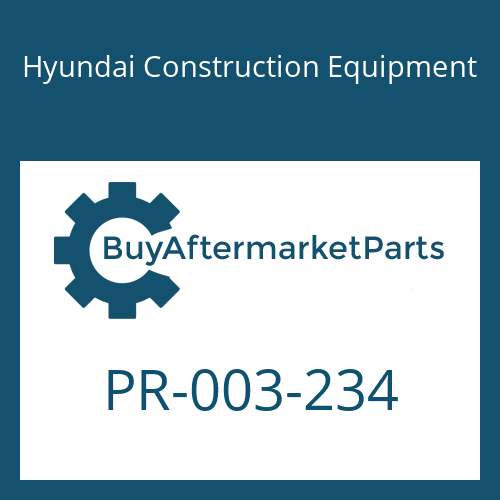 Hyundai Construction Equipment PR-003-234 - TUBE-LOWER