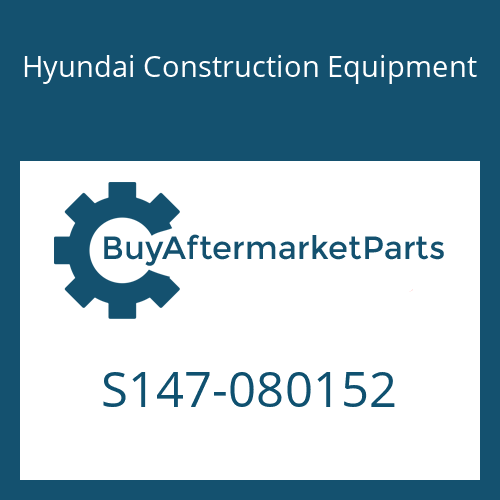 Hyundai Construction Equipment S147-080152 - BOLT-FLAT