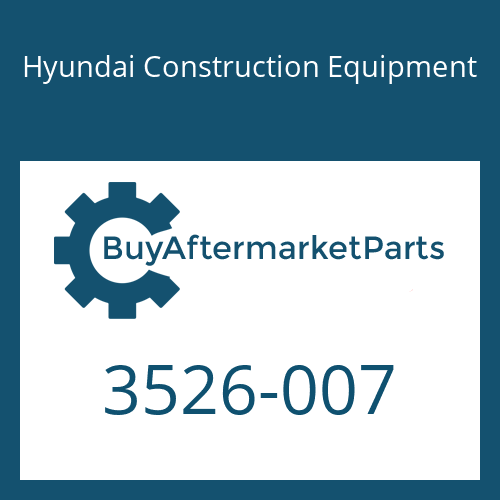 Hyundai Construction Equipment 3526-007 - CAP