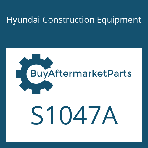 Hyundai Construction Equipment S1047A - NOT YET DECIDED PART