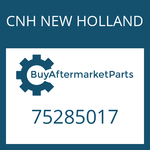 CNH NEW HOLLAND 75285017 - GEAR-HIGH RANGE 55T