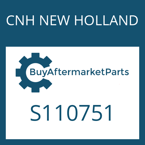 CNH NEW HOLLAND S110751 - GEAR