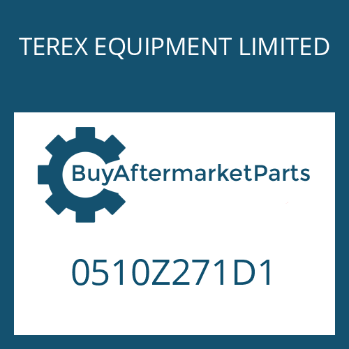 TEREX EQUIPMENT LIMITED 0510Z271D1 - SHAFT