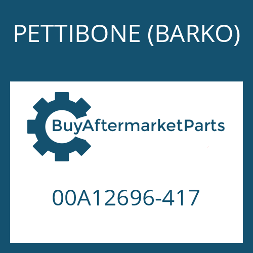 PETTIBONE (BARKO) 00A12696-417 - O-RING