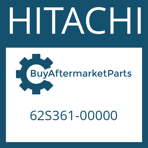 HITACHI 62S361-00000 - AXLE
