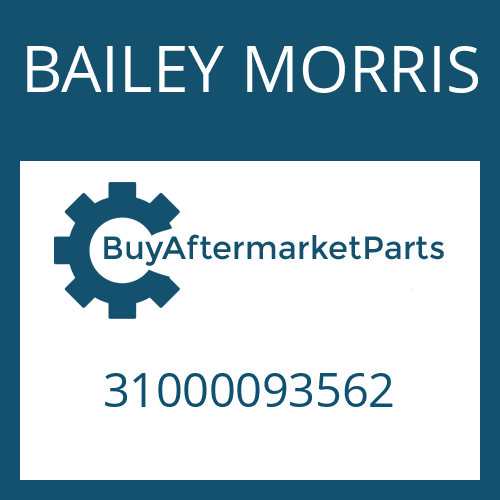 BAILEY MORRIS 31000093562 - TUBE