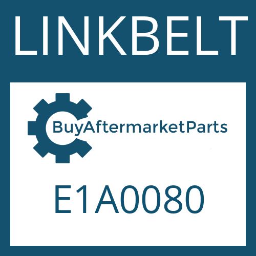 LINKBELT E1A0080 - ELEMENT