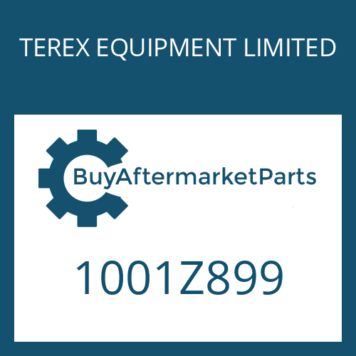 TEREX EQUIPMENT LIMITED 1001Z899 - GEAR