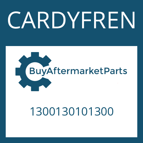 CARDYFREN 1300130101300 - DRIVESHAFT