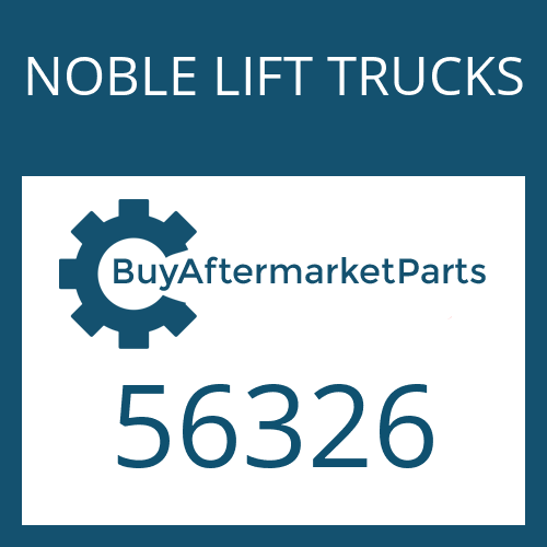 NOBLE LIFT TRUCKS 56326 - CASE ASSY