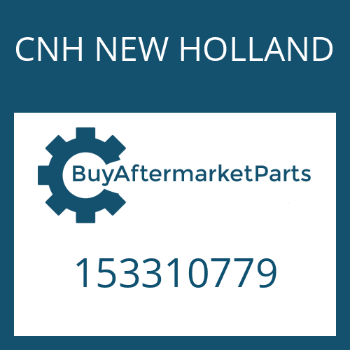 CNH NEW HOLLAND 153310779 - CYLINDER