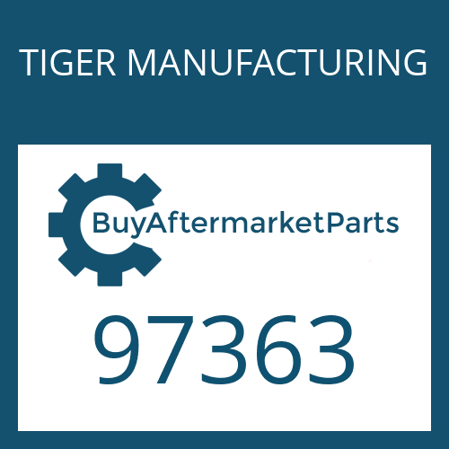 TIGER MANUFACTURING 97363 - SEAL - OIL C/R#31825