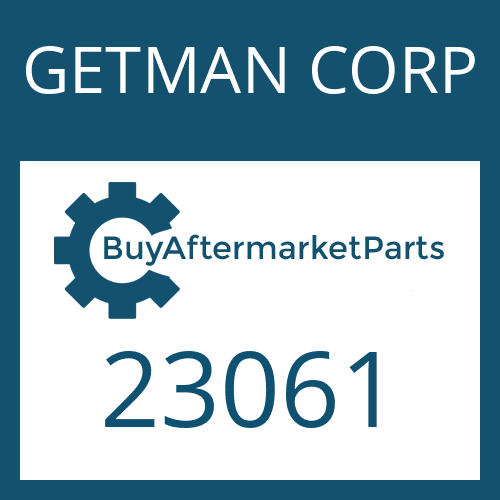 GETMAN CORP 23061 - STEERING RET