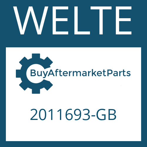 WELTE 2011693-GB - DRIVESHAFT