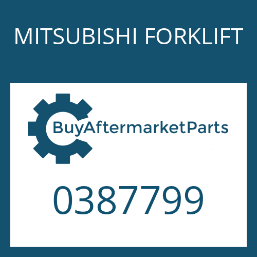 MITSUBISHI FORKLIFT 0387799 - AXLE ASSY