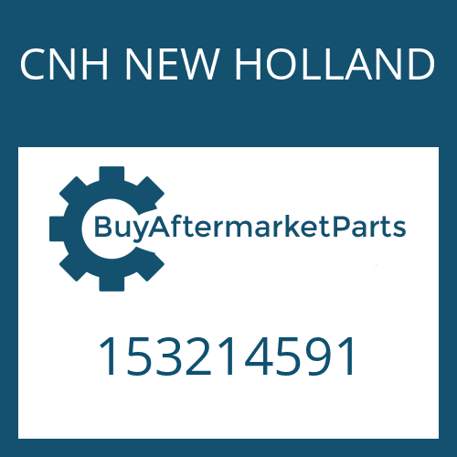 CNH NEW HOLLAND 153214591 - GASKET for Heavy Equipment