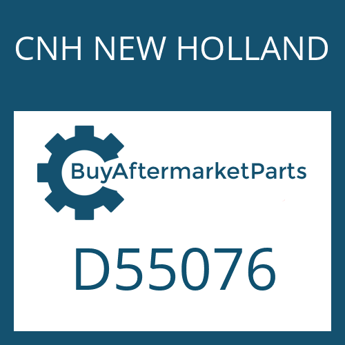 CNH NEW HOLLAND D55076 - AXLE SHAFT