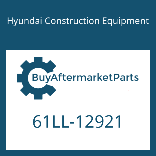 Hyundai Construction Equipment 61LL-12921 - Boom Wa
