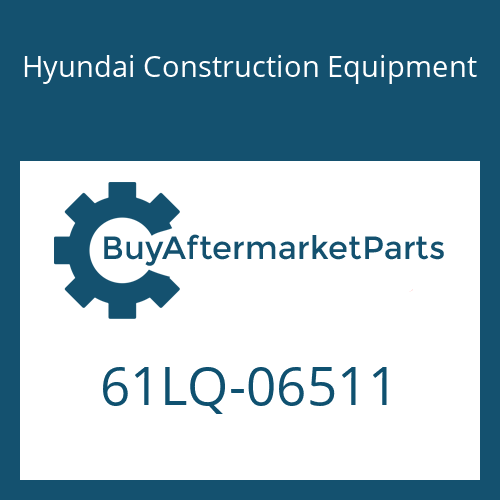 Hyundai Construction Equipment 61LQ-06511 - BUCKET