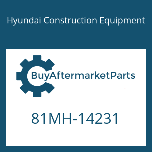 Hyundai Construction Equipment 81MH-14231 - CAP