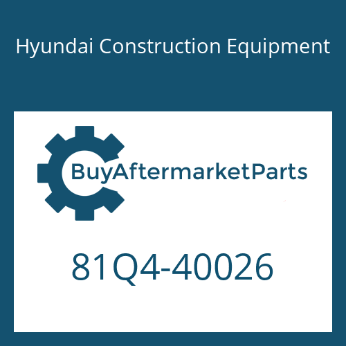 Hyundai Construction Equipment 81Q4-40026 - AXLE-REAR