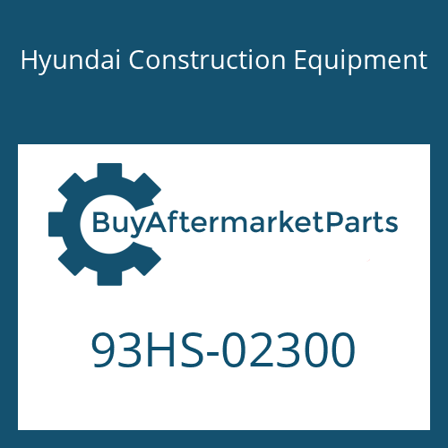 Hyundai Construction Equipment 93HS-02300 - DECAL-MODEL NAME