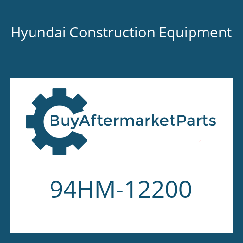 Hyundai Construction Equipment 94HM-12200 - DECAL-MODEL NAME