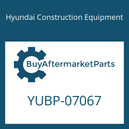 Hyundai Construction Equipment YUBP-07067 - PIPE-FUEL