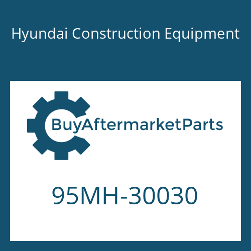Hyundai Construction Equipment 95MH-30030 - CATALOG-PARTS