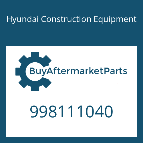 Hyundai Construction Equipment 998111040 - BOLT